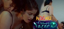 Chhupi Nazar (2022) S01E02 Hindi Kooku Hot Web Series 720p Watch Online