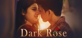 Dark Rose The Name of Fear (2022) Hindi WEB-DL H264 AAC 1080p 720p 480p Download
