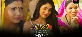 Dildo (2022) S01E03-04 Hindi Voovi Hot Web Series 720p Watch Online