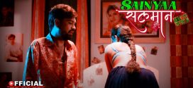 Sainyaa Salman (2022) S01E05-06 Hindi RabbitMovies Hot Web Series 720p Watch Online