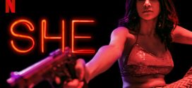 She 2022 S01 Dual Audio Hindi ORG NF Web Series WEB-DL H264 AAC 1080p 720p 480p ESub