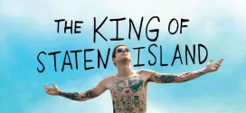 The King of Staten Island (2020) Dual Audio Hindi ORG BluRay x264 AAC 1080p 720p 480p ESub
