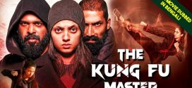 The Kung Fu Master (2022) Bengali Dubbed ORG WEB-DL H264 AAC 1080p 720p 480p Download