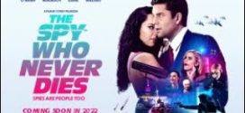 The Spy Who Never Dies (2022) English WEB-DL H264 AAC 1080p 720p 480p ESub