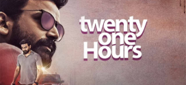 Twenty One Hours (2022) Kannada WEB-DL H264 AAC 1080p 720p 480p ESub