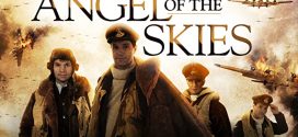 Angel of the Skies (2013) Hindi ORG Dual Audio BluRay x264 AAC 720p 480p ESub
