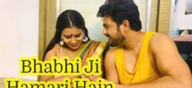 Bhabhi Ji Hamari Hain (2022) S01 Hindi Hot Web Series 720p Watch Online