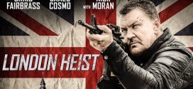 London Heist (2017) Dual Audio Hindi ORG BluRay x264 AAC 1080p 720p 480p ESub