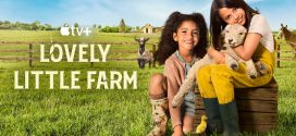 Lovely Little Farm 2022 S01 Dual Audio Hindi ORG ATVP Web Series WEB-DL H264 AAC 1080p 720p 480p ESub