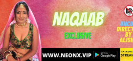 Naqaab (2022) Hindi NeonX Originals Short Film 720p Watch Online