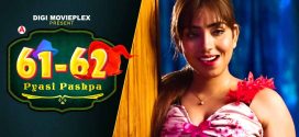 Pyasi Pushpa (2022) S01E03 Hindi DigimoviePlex Hot Web Series 720p Watch Online