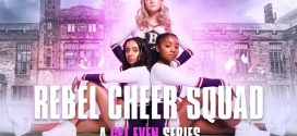 Rebel Cheer Squad A Get Even Series 2022 S01 Dual Audio Hindi ORG NF Web Series WEB-DL H264 AAC 1080p 720p 480p ESub