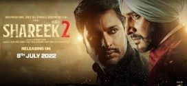 Shareek 2 (2022) Punjabi HQ S-PrintRip x264 AAC 1080p 720p 480p Download
