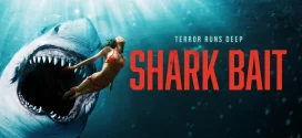 Shark Bait (2022) Dual Audio Hindi ORG WEB-DL H264 AAC 1080p 720p 480p Download