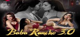 Baba Rancho 3.0 (2022) S03E01-03 Hindi CinePrime Hot Web Series 720p Watch Online