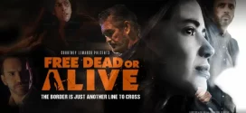 Free Dead or Alive (2022) English AMZN WEB-DL H264 AAC 1080p 720p 480p ESub