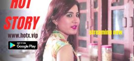 Hot Story (2022) UNCUT Hindi HotX Short Film 720p Watch Online