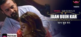 Jaan Bujh Kar (2022) S01E01-02 Hindi Voovi Hot Web Series 720p Watch Online