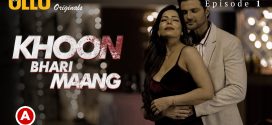 Khoon Bhari Maang Part-1 (2022) S01 Hindi Ullu Originals Hot Web Series WEB-DL 1080p 720p Watch Online
