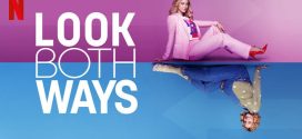 Look Both Ways (2022) Dual Audio Hindi ORG NF WEB-DL H264 AAC 1080p 720p 480p ESub