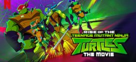 Rise of the Teenage Mutant Ninja Turtles The Movie (2022) Dual Audio Hindi ORG NF WEB-DL H264 AAC 1080p 720p 480p ESub