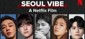 Seoul Vibe (2022) Dual Audio Hindi ORG NF WEB-DL H264 AAC 1080p 720p 480p ESub