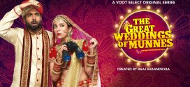 The Great Weddings of Munnes 2022 S01 Hindi Voot Web Series WEB-DL H264 AAC 1080p 720p 480p Download