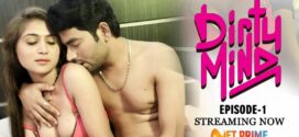 Dirty Mind (2022) S01E01 Hindi NetPrime Hot Web Series 720p Watch Online