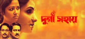 Durga Sohay (2017) Bengali AMZN WEB-DL H264 AAC 1080p 720p 480p Download