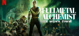 Fullmetal Alchemist The Final Alchemy (2022) Dual Audio Hindi ORG NF WEB-DL H264 AAC 1080p 720p 480p ESub