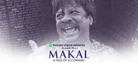 Makal 2022 S01 Complete Bengali Bioscope Web Series WEB-DL H264 AAC 1080p 720p 480p Download