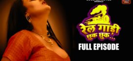 Rail Gadi Chuk Chuk (2022) S01E01 Hindi GoodflixMovies Hot Web Series 720p Watch Online