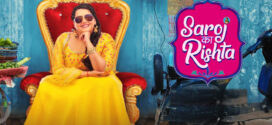 Saroj Ka Rishta (2022) Hindi PreDVDRip x264 AAC 1080p 720p 480p Download