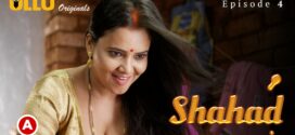 Shahad Part 2 (2022) S01 Hindi Ullu Originals Hot Web Series WEB-DL 1080p 720p Watch Online