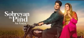 Sohreyan Da Pind Aa Gya (2022) Punjabi Zee5 WEB-DL H264 AAC 1080p 720p 480p ESub
