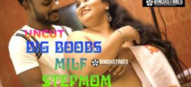 Big Boobs MILF Stepmom (2022) UNCUT Hindi BindasTimes Short Film 1080p Watch Online