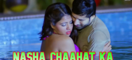 Nasha Chaahat Ka (2022) S01E02 Hindi PrimeFlix Hot Web Series 720p Watch Online