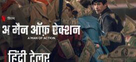 A Manof Action (2022) Dual Audio Hindi ORG NF WEB-DL H264 AAC 1080p 720p 480p ESub