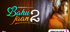 Bahujaan (2022) S02E01-02 Hindi PrimeShots Hot Web Series 720p Watch Online