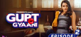 Gupt Gyaani (2022) S01E02 Hindi Primeshots Hot Web Series 720p Watch Online