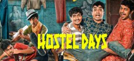 Hostel Days 2022 S01 Bengali Hoichoi Web Series WEB-DL H264 AAC 1080p 720p 480p ESub