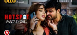 Hotspot-Fantasy Call (2021) S01 Hindi Ullu Originals Hot Web Series 720p Watch Online