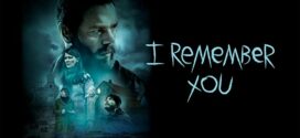 I Remember You (2017) Dual Audio Hindi ORG BluRay x264 AAC 1080p 720p 480p ESub
