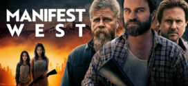 Manifest West (2022) English WEB-DL H264 AAC 480p 720p 1080p ESub