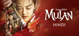 Matchless Mulan (2020) Dual Audio Hindi ORG WEB-DL H264 AAC 1080p 720p 480p ESub