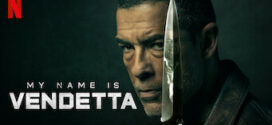 My Name Is Vendetta (2022) Dual Audio Hindi ORG NF WEB-DL H264 AAC 1080p 720p 480p ESub
