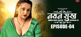 Nayan Sukh (2022) S02E04 Hindi Goodflixmovies Hot Web Series 720p Watch Online