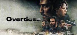 Overdose (2022) Dual Audio Hindi ORG AMZN WEB-DL H264 AAC 1080p 720p 480p ESub