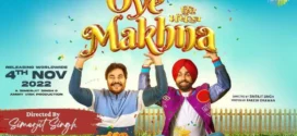 Oye Makhna (2022) Punjabi HQ PreDVDRip x264 AAC 1080p 720p 480p Download