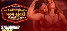 Param Sundari (2022) S01E01-02 Hindi Goodflixmovies Hot Web Series 720p Watch Online
